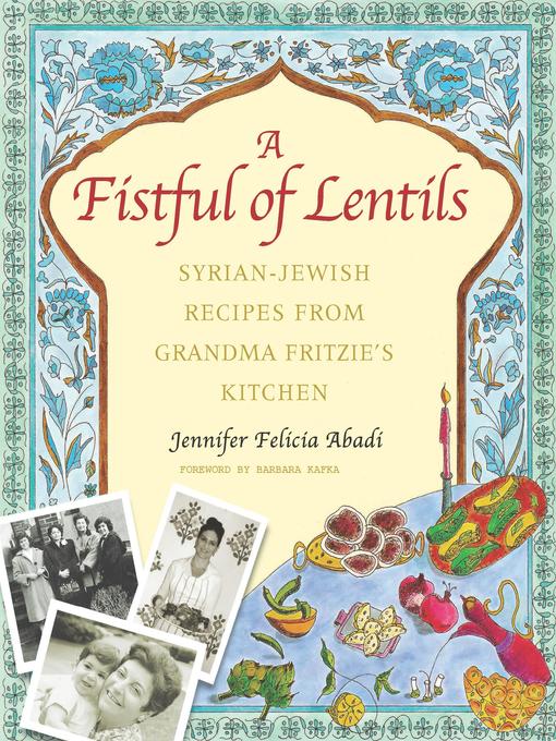 Title details for A Fistful of Lentils by Jennifer Felicia Abadi - Available